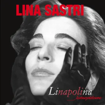 Linapolina (Le stanze del cuore) by Lina Sastri