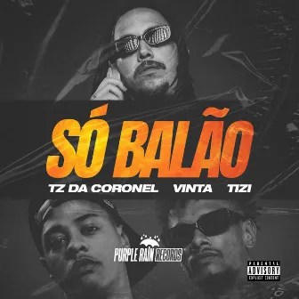 Só Balão by Tizi Kilates