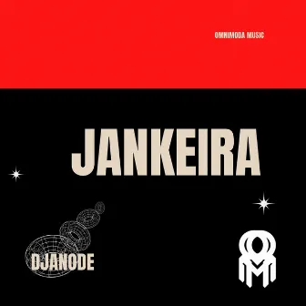 Jankeira by DJAnode