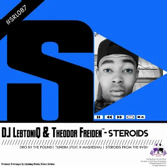 Steroids by DJ Lebtoniq