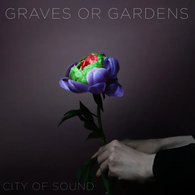 Graves or Gardens