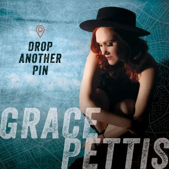 Drop Another Pin by Grace Pettis