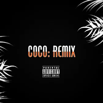 Coco: Remix, Vol. 1 by Fabio Coco