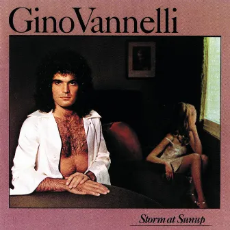 Storm At Sunup by Gino Vannelli