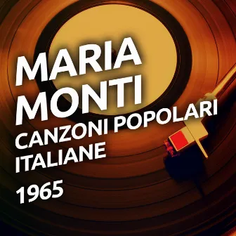 Canzoni popolari italiane by Maria Monti