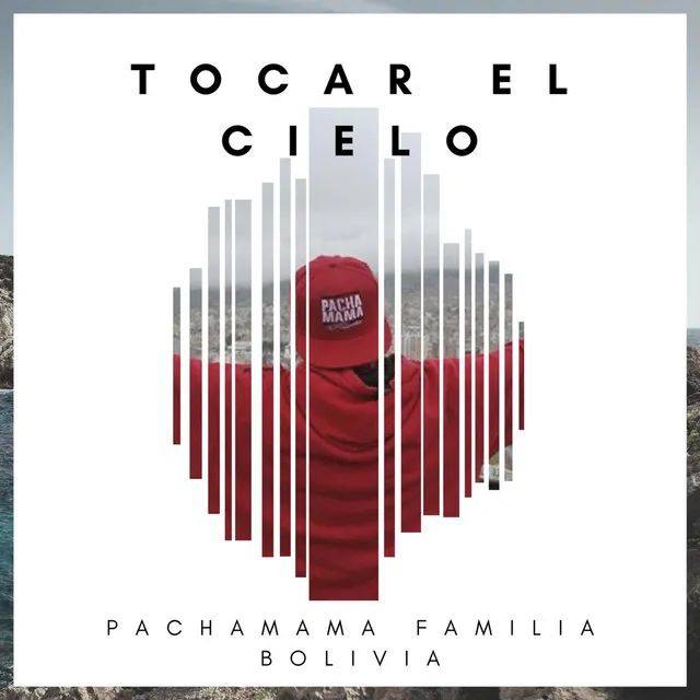 Tocar el Cielo