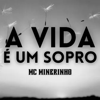 A Vida É um Sopro by Ikey Mc