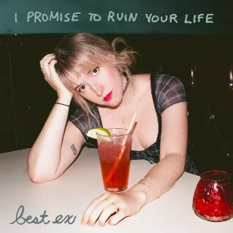 I Promise To Ruin Your Life by Best Ex