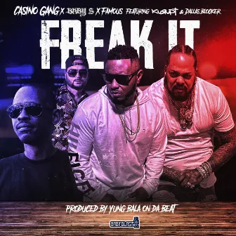 Freak it by Casino Gang