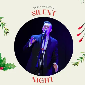 Silent Night by Gary Carpentier