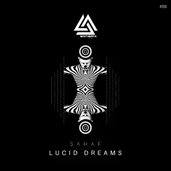 Lucid Dreams by Sahaf