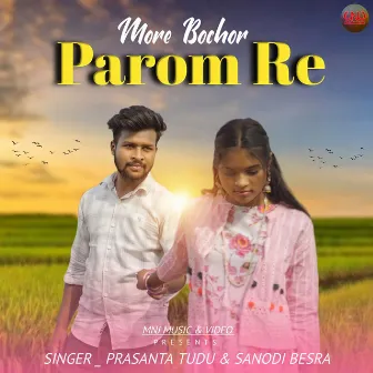 More Bochor Parom Re by Sanodi Besra