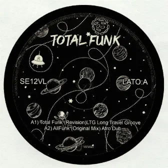 Total Funk by LTG Long Travel Groove