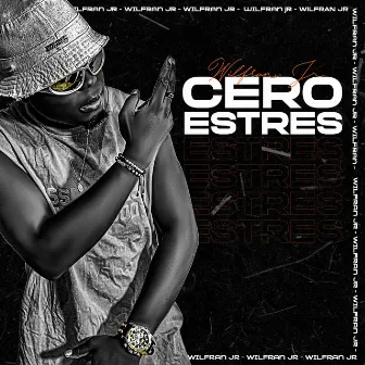 Cero Estres by Wilfran Jr