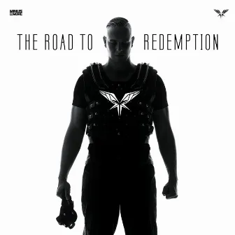 The Road To Redemption by Radical Redemption