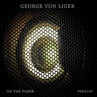 On The Floor by George Von Liger