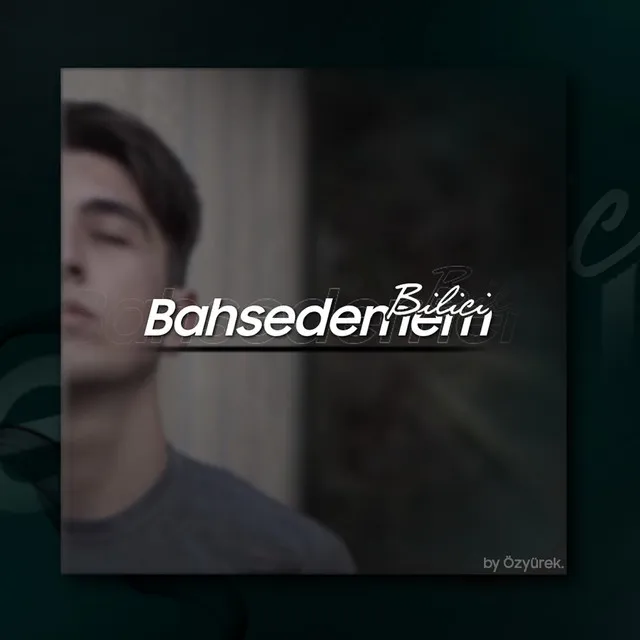 Bahsedemem