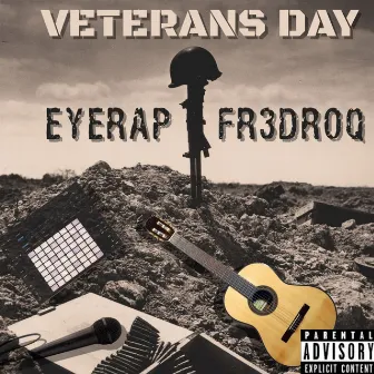 VETERANS DAY by Eyerap