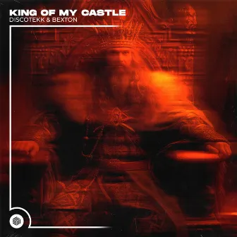 King Of My Castle by Bexton