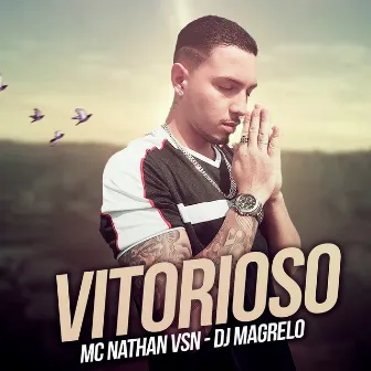 Vitorioso by Mc Nathan VSN