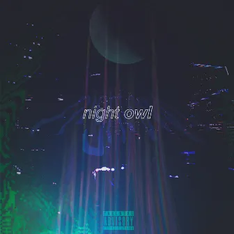 Night Owl by Johnny Billionz