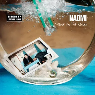 Needle On The Record by Naomi