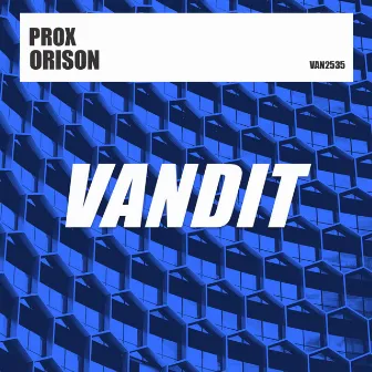 Orison by Prox