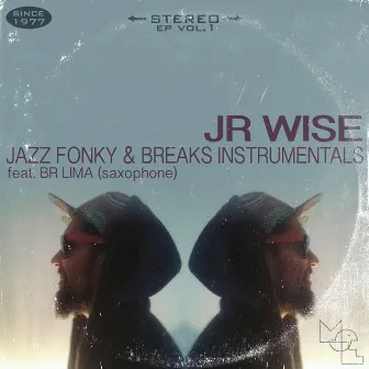 JrWise-Jazz Fonky & Breaks Instrumentals -Feat BR Lima by Jr Wise