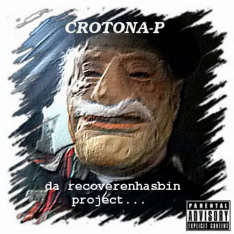 Da Recoverenhasbin Project by Crotona P