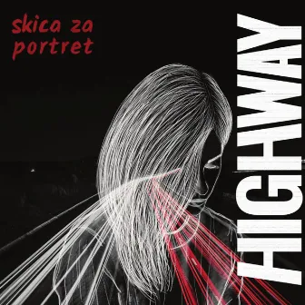 Skica Za Portret by Highway