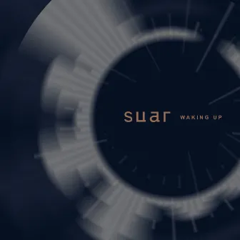 Waking Up by SUAR