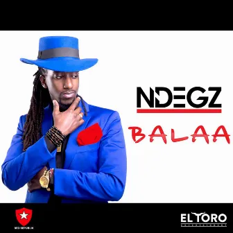 Balaa by Ndegz