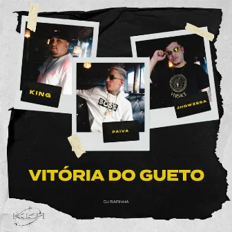 Vitória do Gueto by MC Paiva