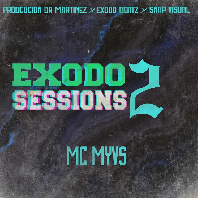 Exodo Sessions 2 - En Vivo