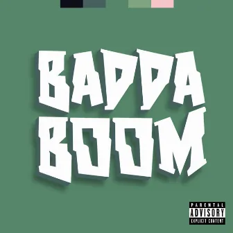 Badda Boom by RØB