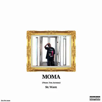 MOMA by St. Wave