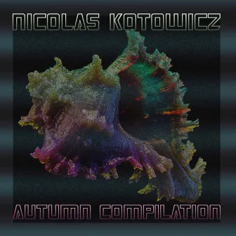 Autumn Compilation by Nicolas Kotowicz