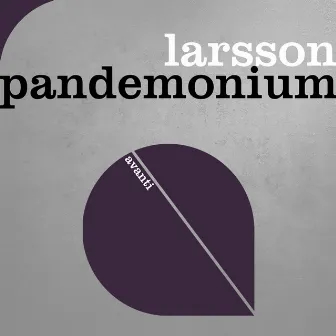 Pandemonium by Larsson (BE)