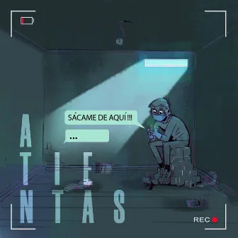 Sácame de Aquí by Atientas