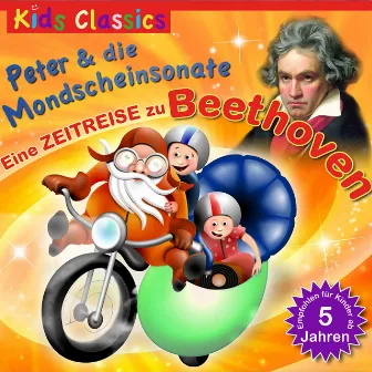 Peter und die Mondscheinsonate: Ein Zeitreise zu Beethoven by Leni Lust