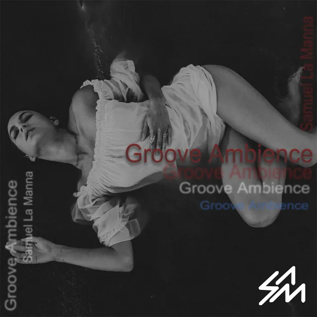 Groove Ambience