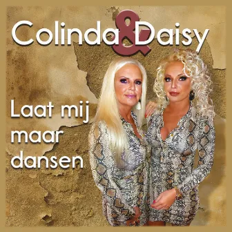 Laat mij maar dansen by Colinda en Daisy