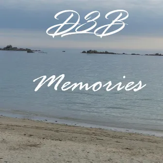 Memories by D3b