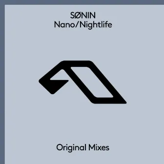 Nano / Nightlife by SØNIN