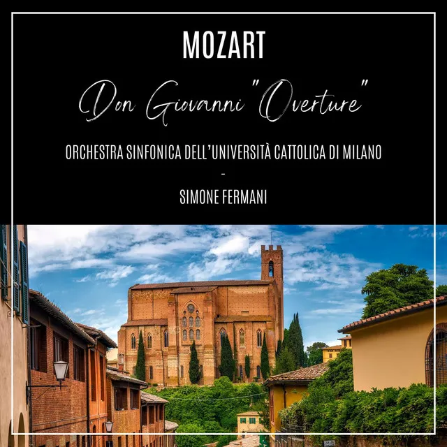 Don Giovanni, K. 527: "Overture" - Live