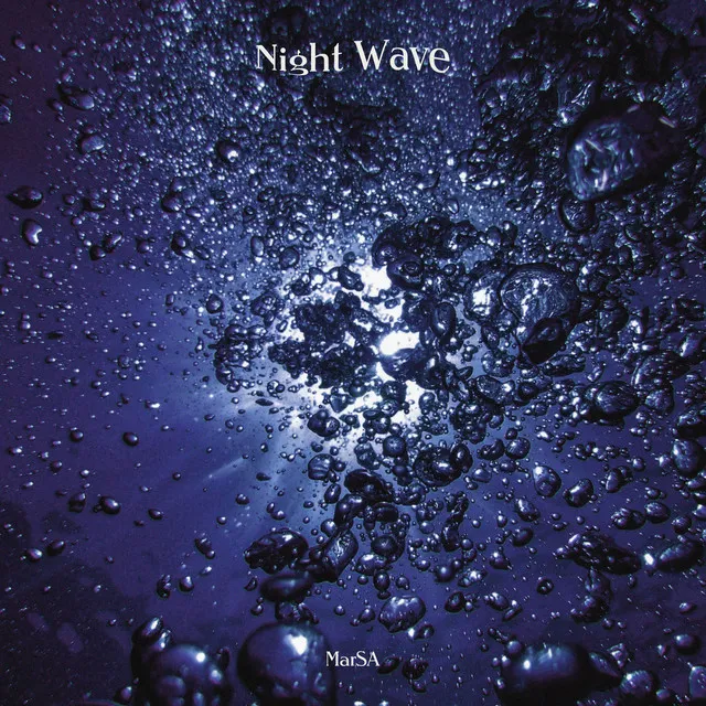 Night Wave