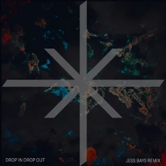 Drop In Drop Out (Jess Bays Remix) by Kristen Knight