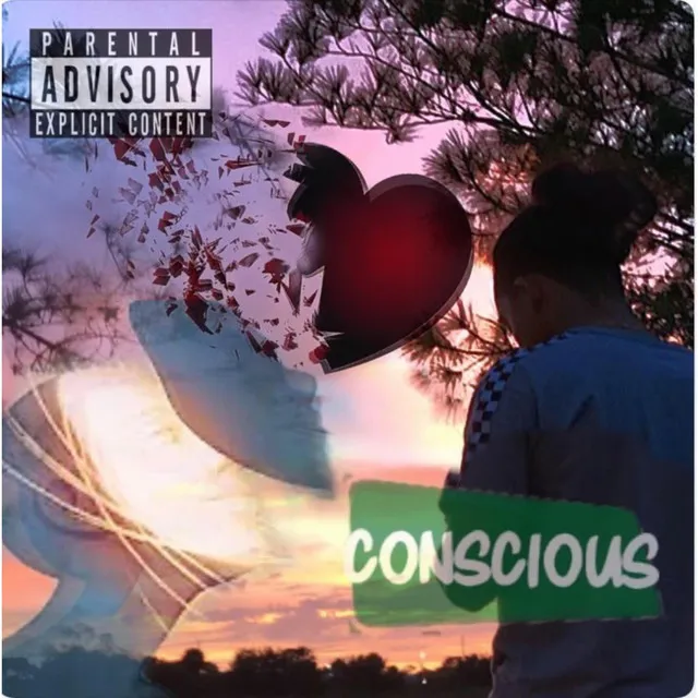 Conscious