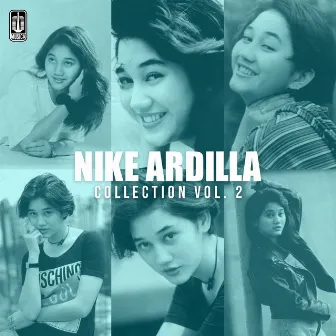 Nike Ardilla Collection 2 by Nike Ardilla