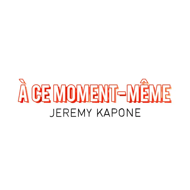 A ce moment même